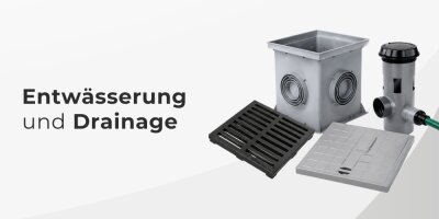 Entwässerung & Drainage